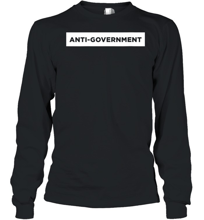 AntiGovernment Word Design shirt Long Sleeved T-shirt