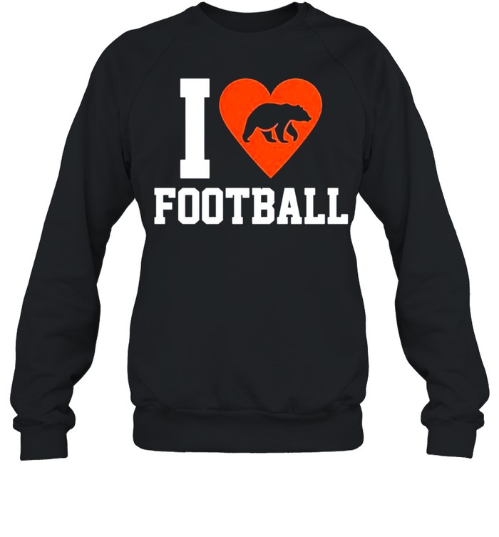 I love football Chicago Bears shirt Unisex Sweatshirt