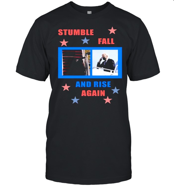 Joe Biden Stumble Fall And Rise Again  Classic Men's T-shirt
