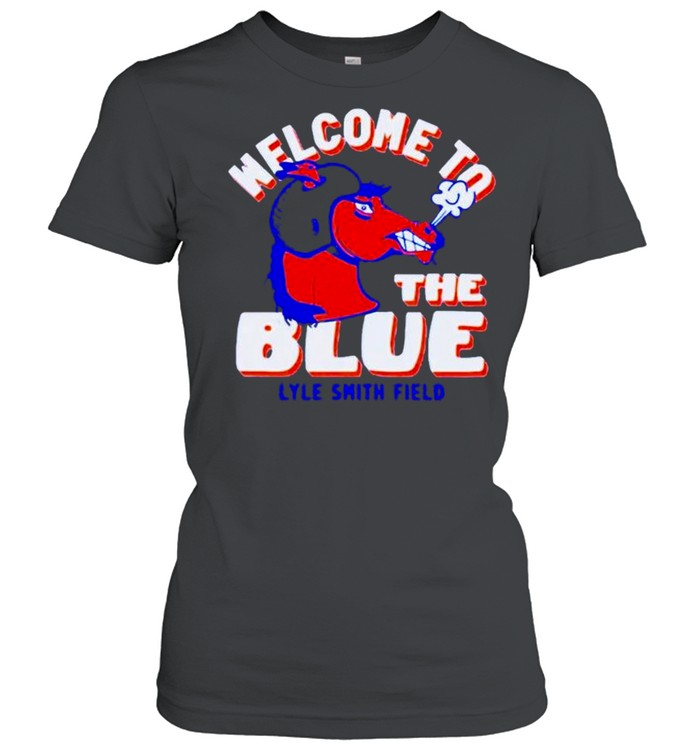 Boise State Broncos welcome to the blue lyte smith field shirt Classic Women's T-shirt