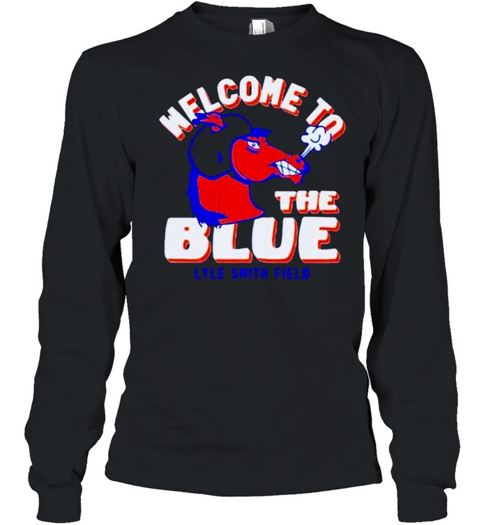 Boise State Broncos welcome to the blue lyte smith field shirt Long Sleeved T-shirt
