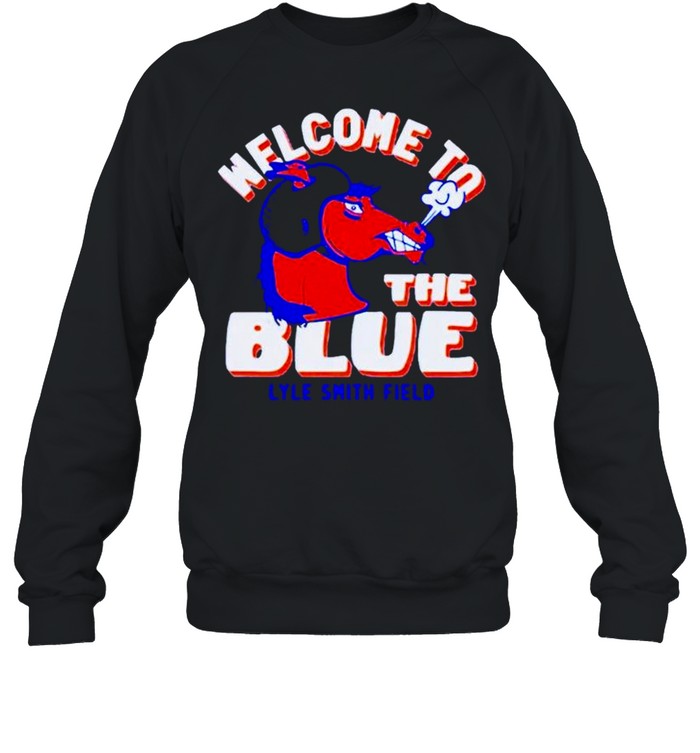 Boise State Broncos welcome to the blue lyte smith field shirt Unisex Sweatshirt