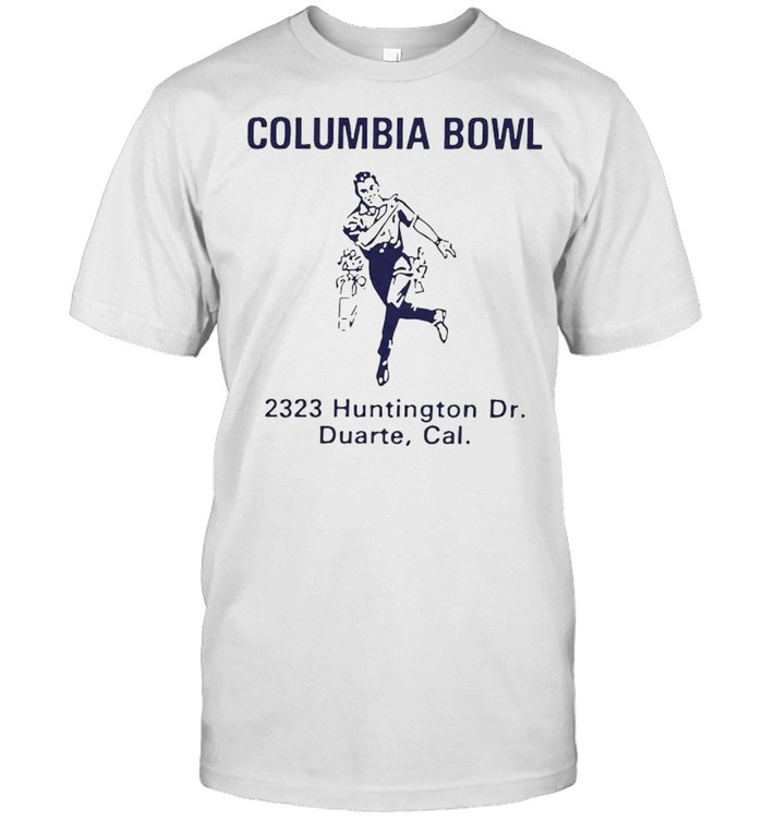 Columbia bowl 2323 huntington Dr Duarte shirt