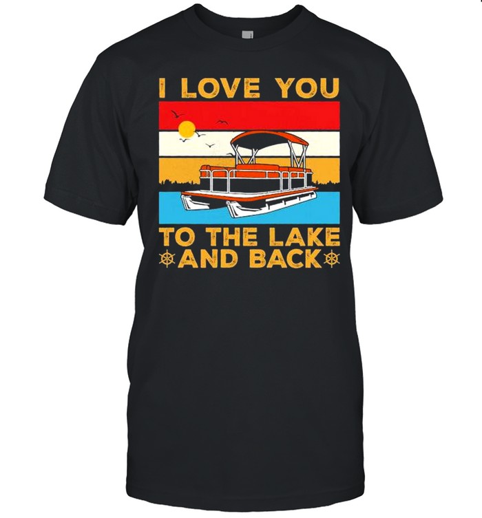 I love you to the lake and back vintage shirt Classic Men's T-shirt