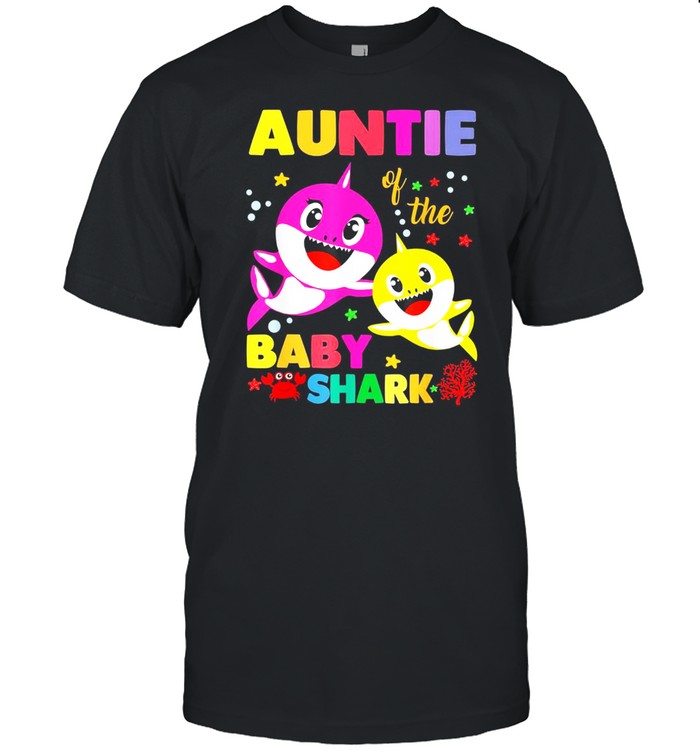 Auntie Of The Baby Shark Birthday Auntie Shark shirt