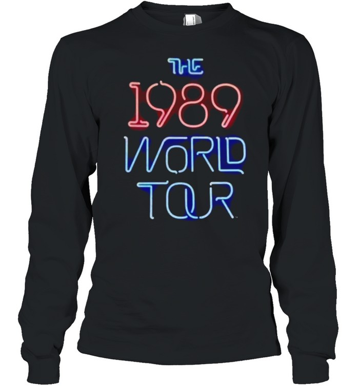 Taylor Swift neon the 1989 world tour shirt Long Sleeved T-shirt