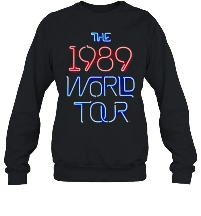 Taylor Swift neon the 1989 world tour shirt Unisex Sweatshirt