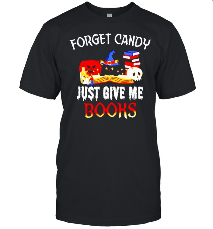 Forget candy just give me books Halloween shirt Classic Men's T-shirt