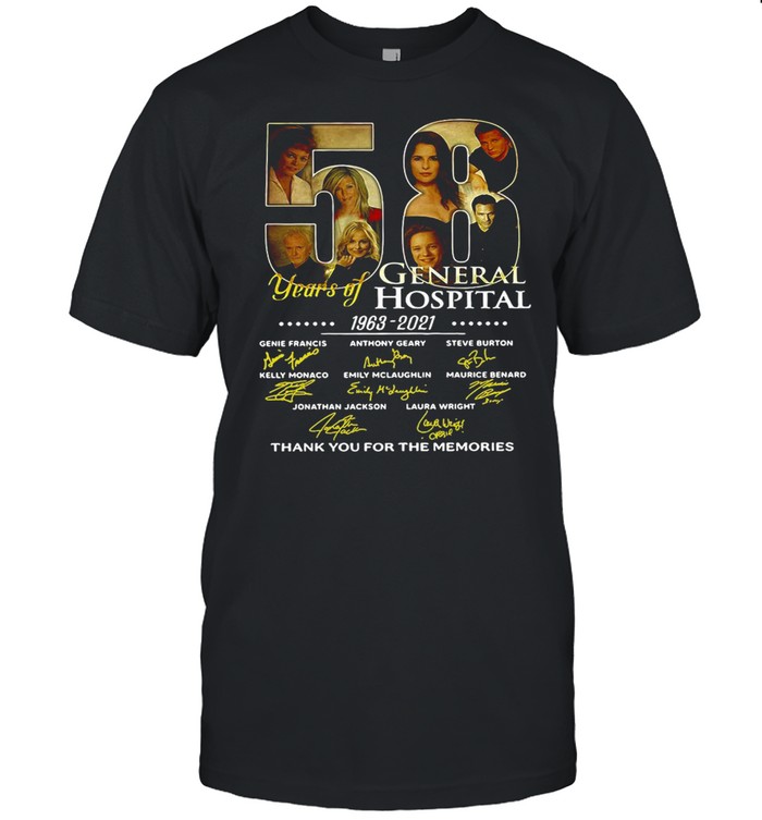 Thank You For The Memories 58 Years Of General Hospital 1963-2021 Signature T-shirt