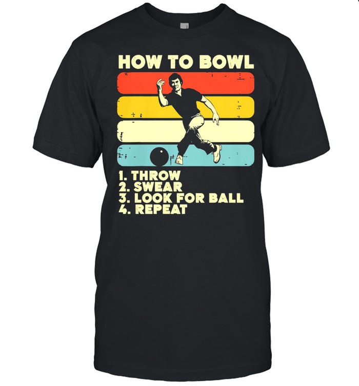 how to bowl throw swear look for ball repeat vintage retro shirt Classic Men's T-shirt