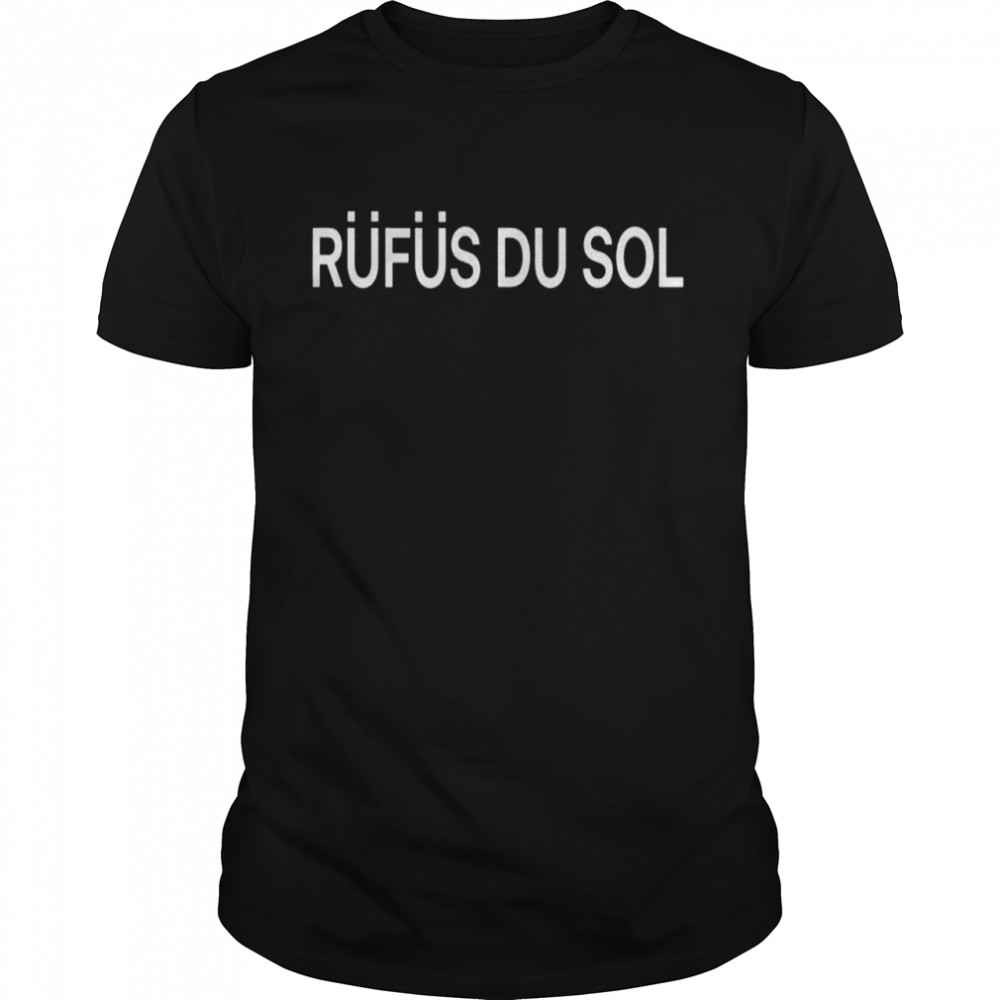 RufusDuSolMerchLogo shirt