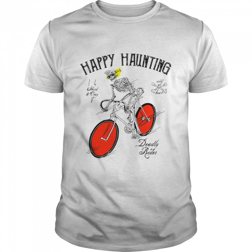 Happy Haunting Deadly Rader Bicycle Halloween T-shirt