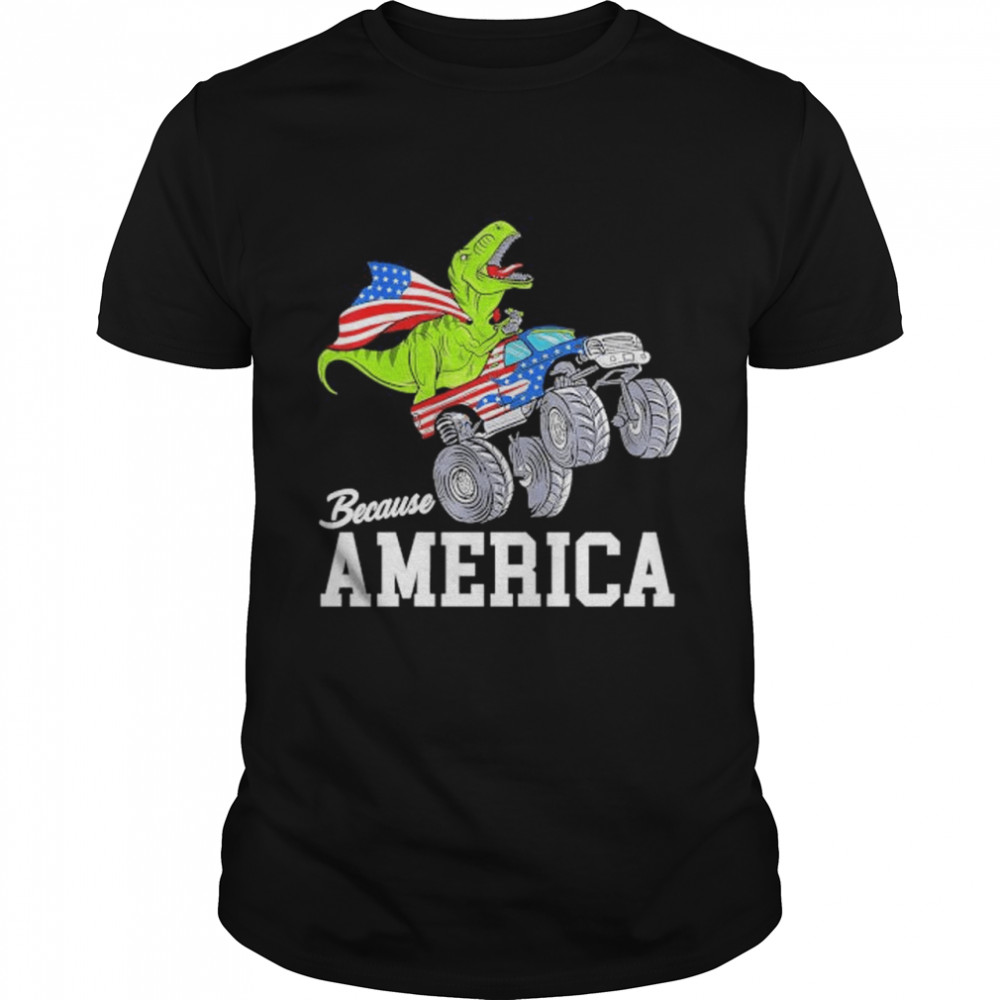 Dinosaur because American flag shirt