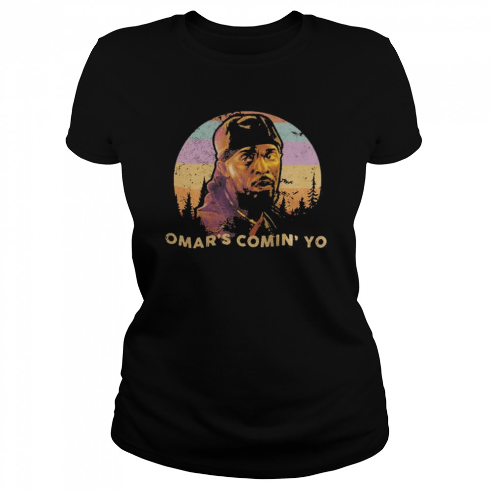 Michael K. Williams Omar’s Comin’ Yo Tee  Classic Women's T-shirt