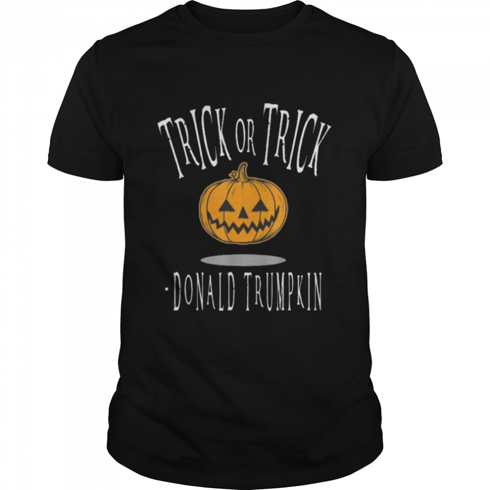 Trick or trick Donald Trumpkin Halloween Shirt