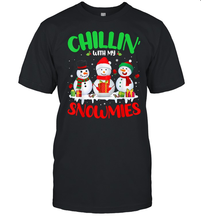 Chillin’ With My Snowmies Merry Christmas Santa Snowman shirt