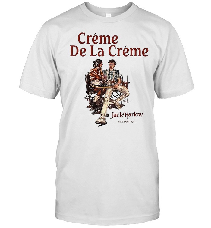 Jack Harlow Creme De La Creme fall tour 2021 T-shirt