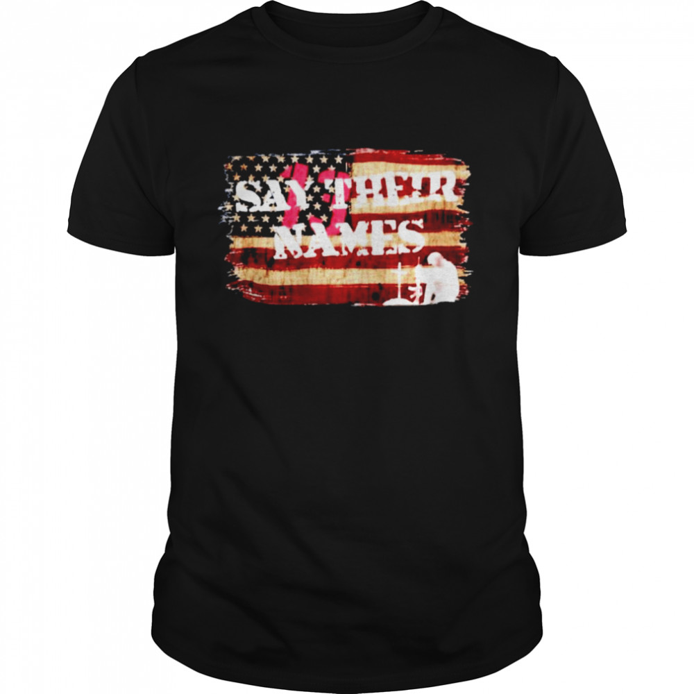 American flag say their names 13 soldier shirt