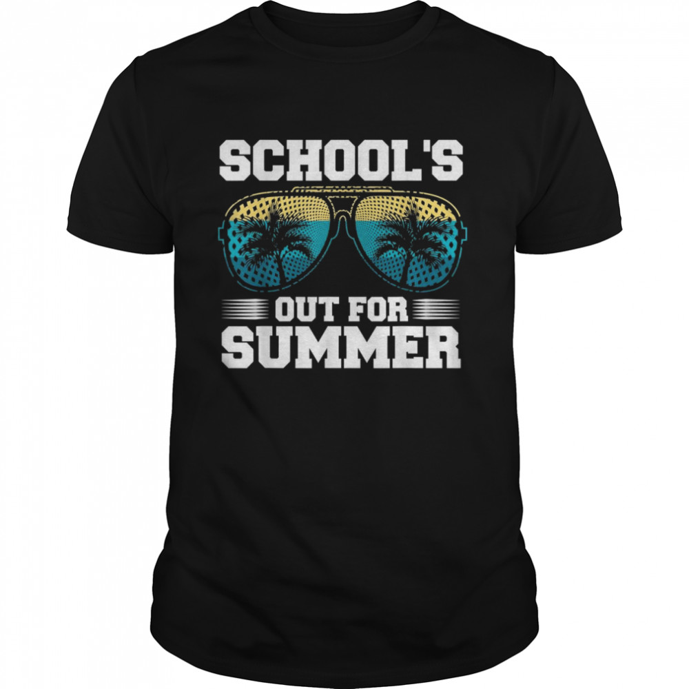 School’s Out For Summer Last Day of School Hello Summertime shirt