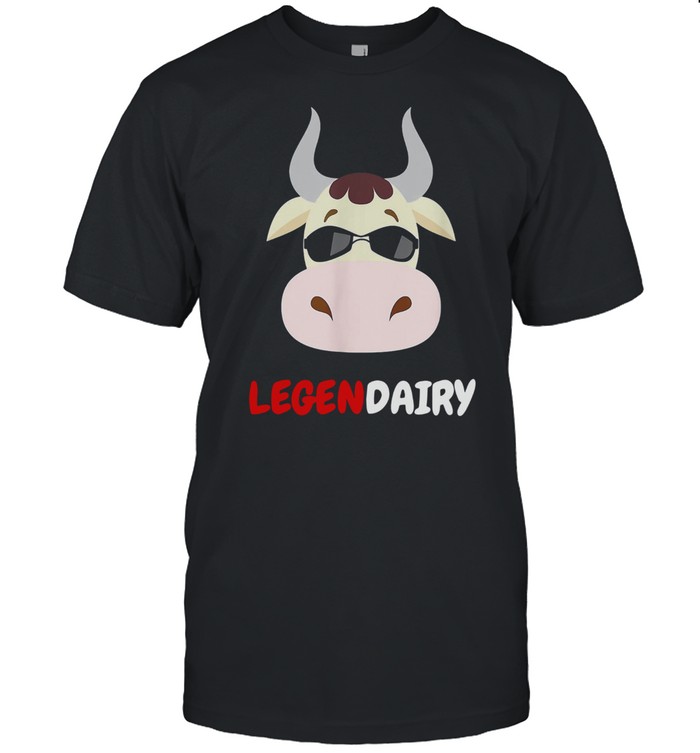Legendairy Cow Pun Funny Shirt
