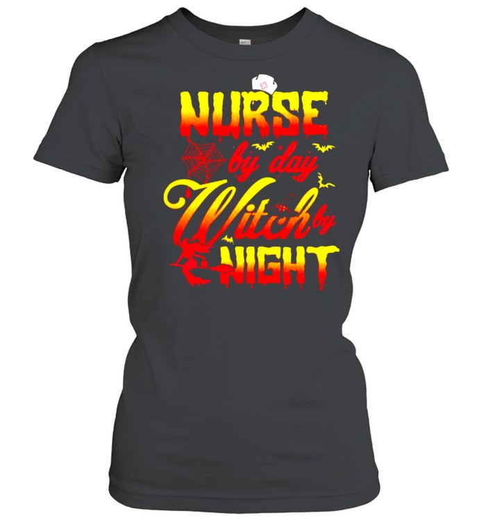 Nurse by day witch by night shirt Classic Women's T-shirt