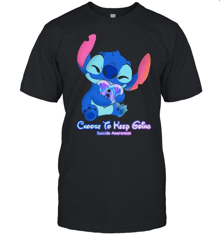 Stitch Choose To Keep Going Suicide Awareness Shirt