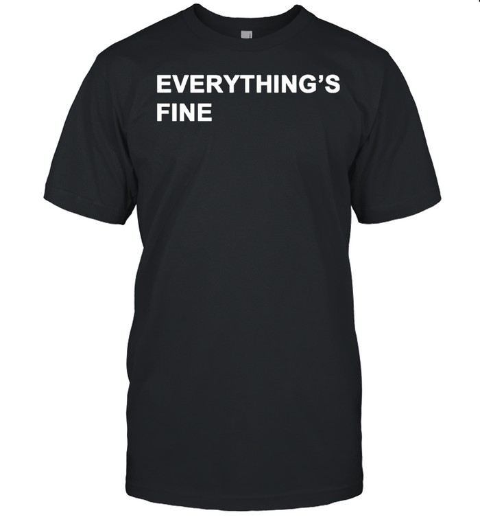 Chicago Cubs Everythings Fine shirt