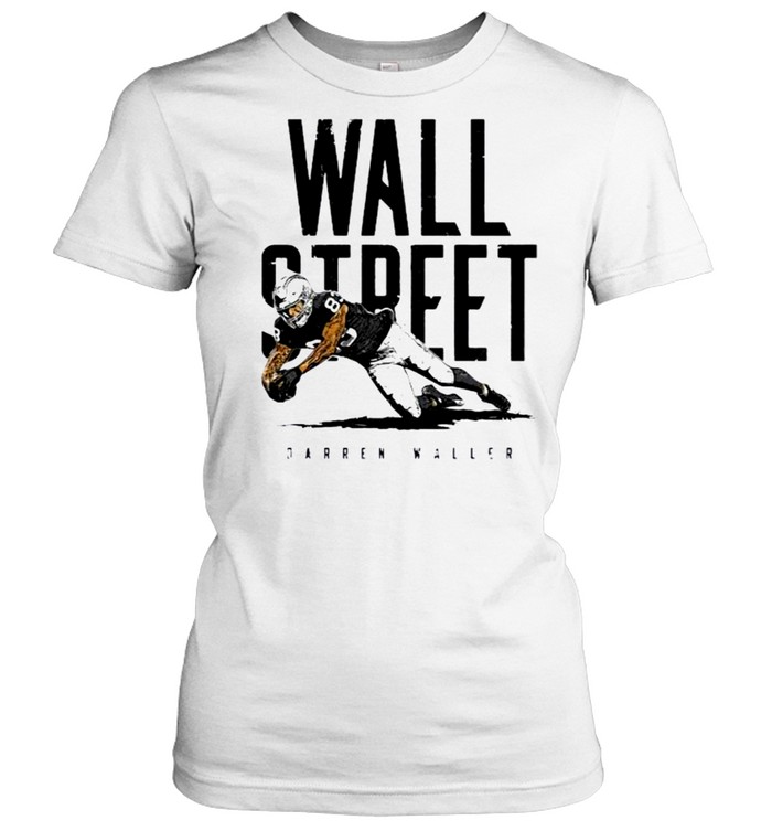Darren Waller Las Vegas Raiders Wall Street shirt Classic Women's T-shirt
