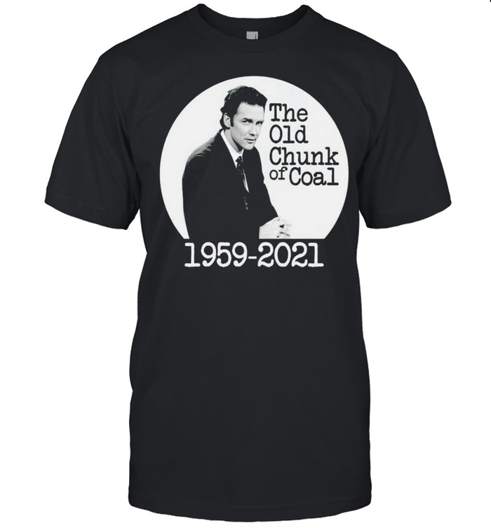 Norm Macdonald 1959-2021 the old chuck of coal shirt