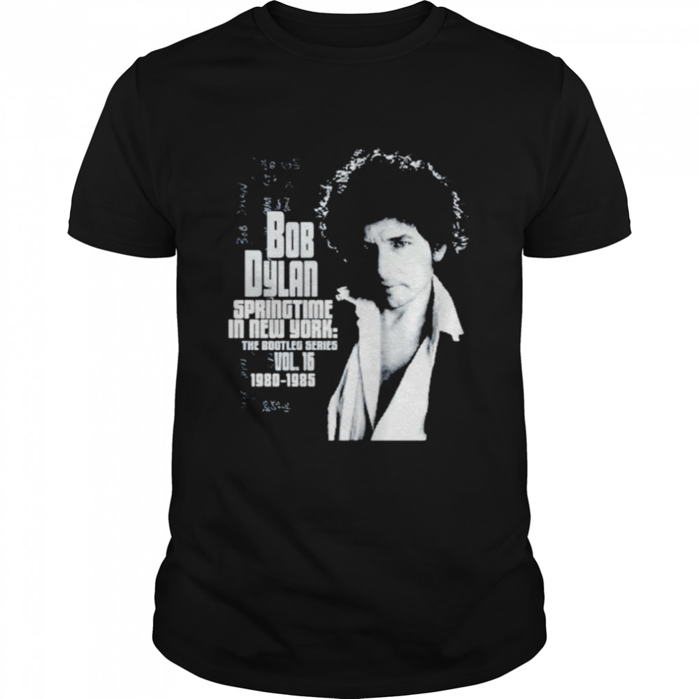 Bob Dylan springtime in New York shirt
