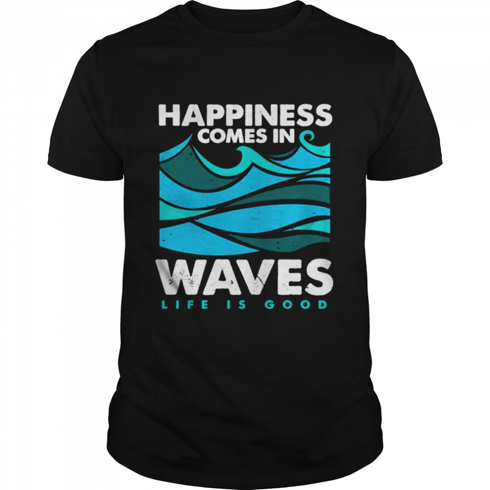 Glück kommt mit den Wellen Surfen Sommer Glück Shirt