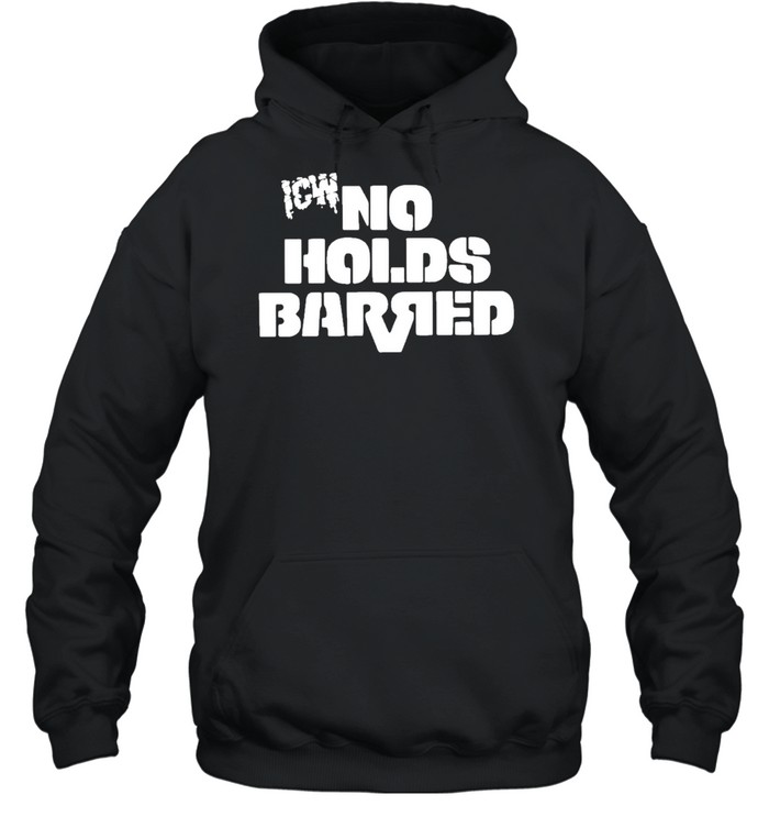 no holds barred shirt Unisex Hoodie