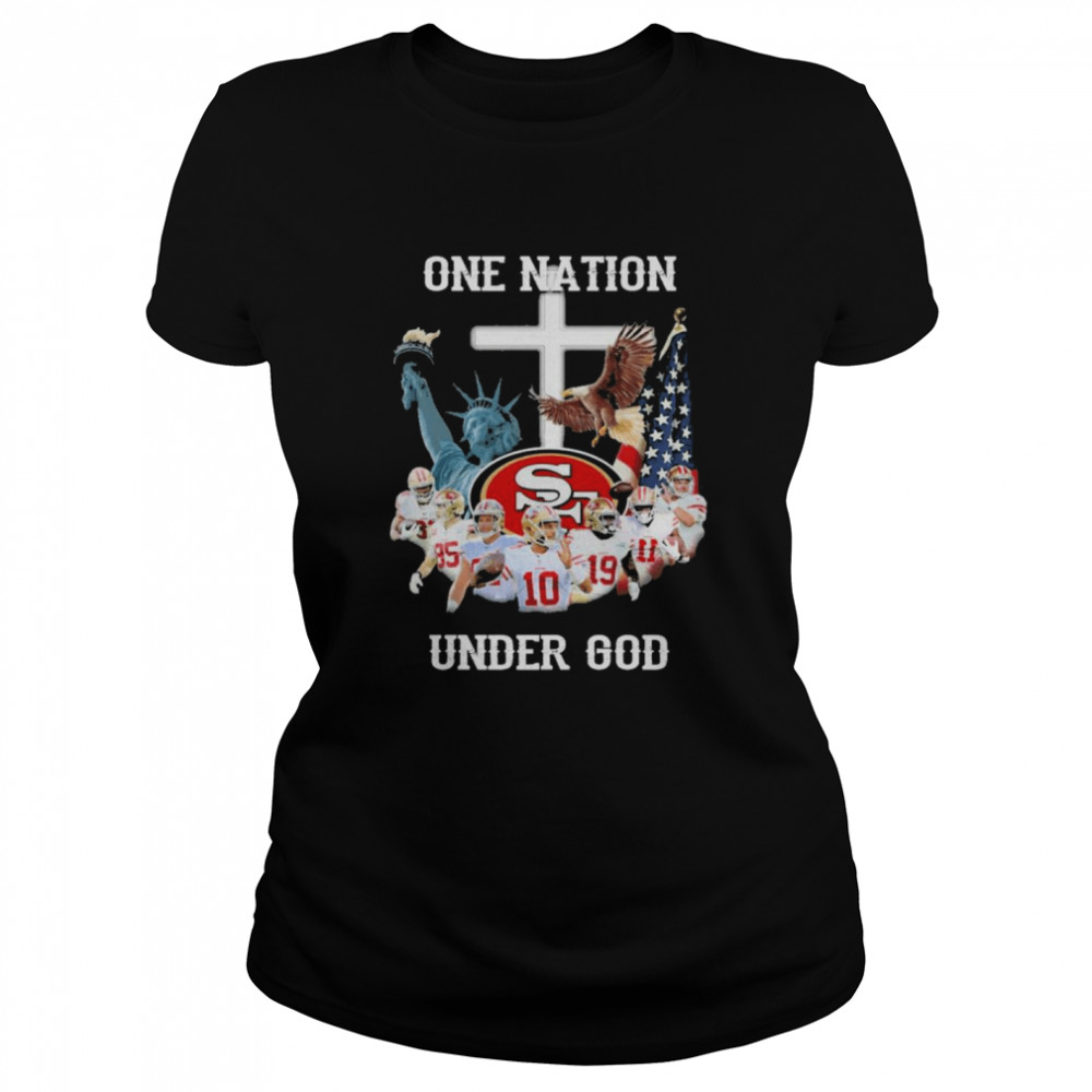 San Francisco 49ers one nation under God signatures shirt Classic Women's T-shirt