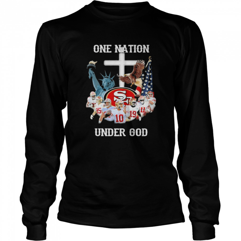 San Francisco 49ers one nation under God signatures shirt Long Sleeved T-shirt