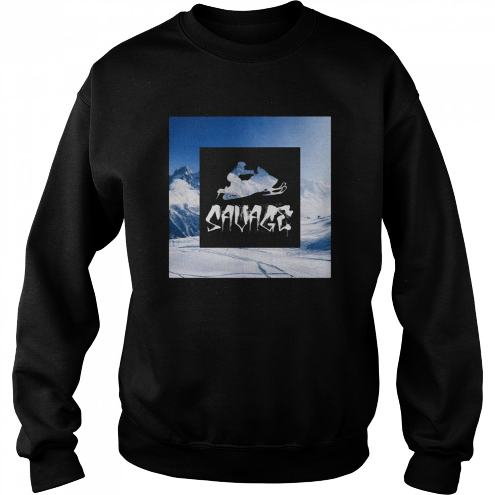 Snowmobile Savage Gift Cool Boys Girls Snowmobiling T-shirt Unisex Sweatshirt
