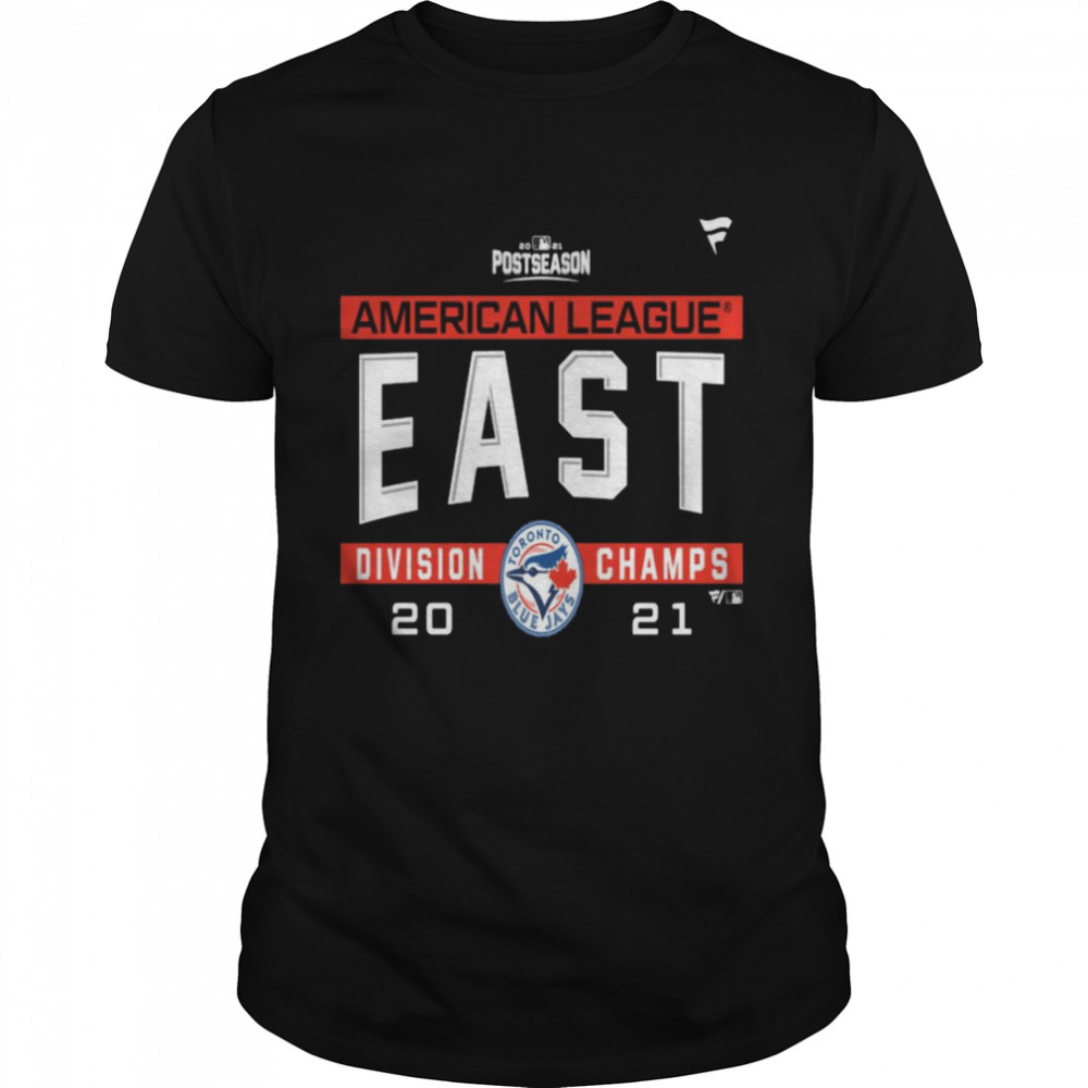 Toronto Blue Jays American League AL East Division Champions 2021 sport shirt