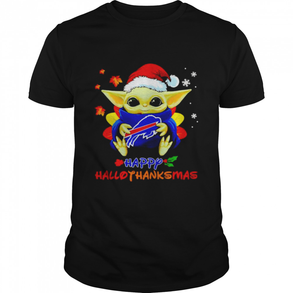 Baby Yoda Bills happy Hallothanksmas shirt