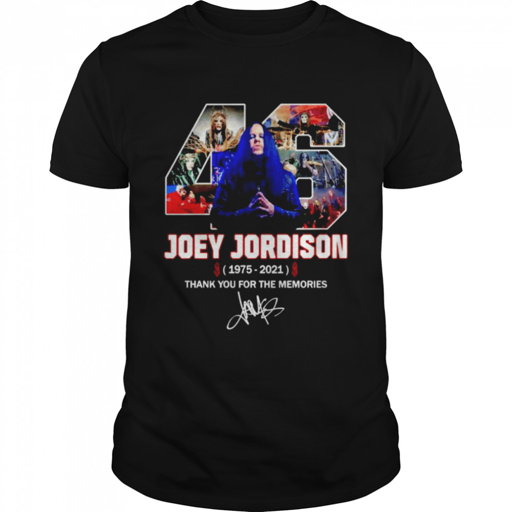 Joey Jordison1975 2021 thank you for the memories signature shirt