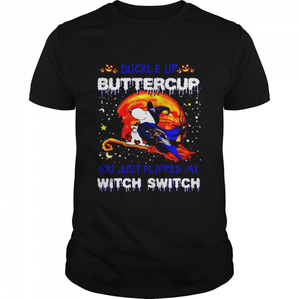 Snoopy Ravens buckle up buttercup you just flipped Halloween shirt
