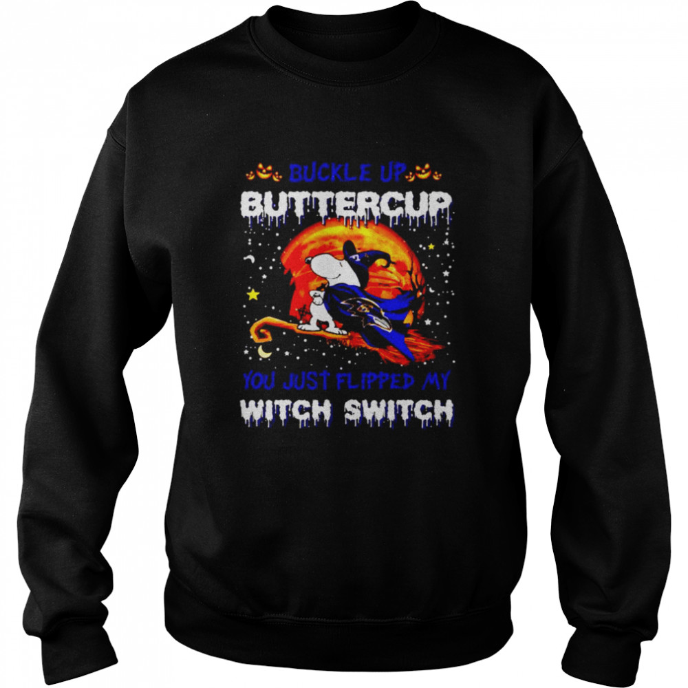 Snoopy Ravens buckle up buttercup you just flipped Halloween shirt Unisex Sweatshirt