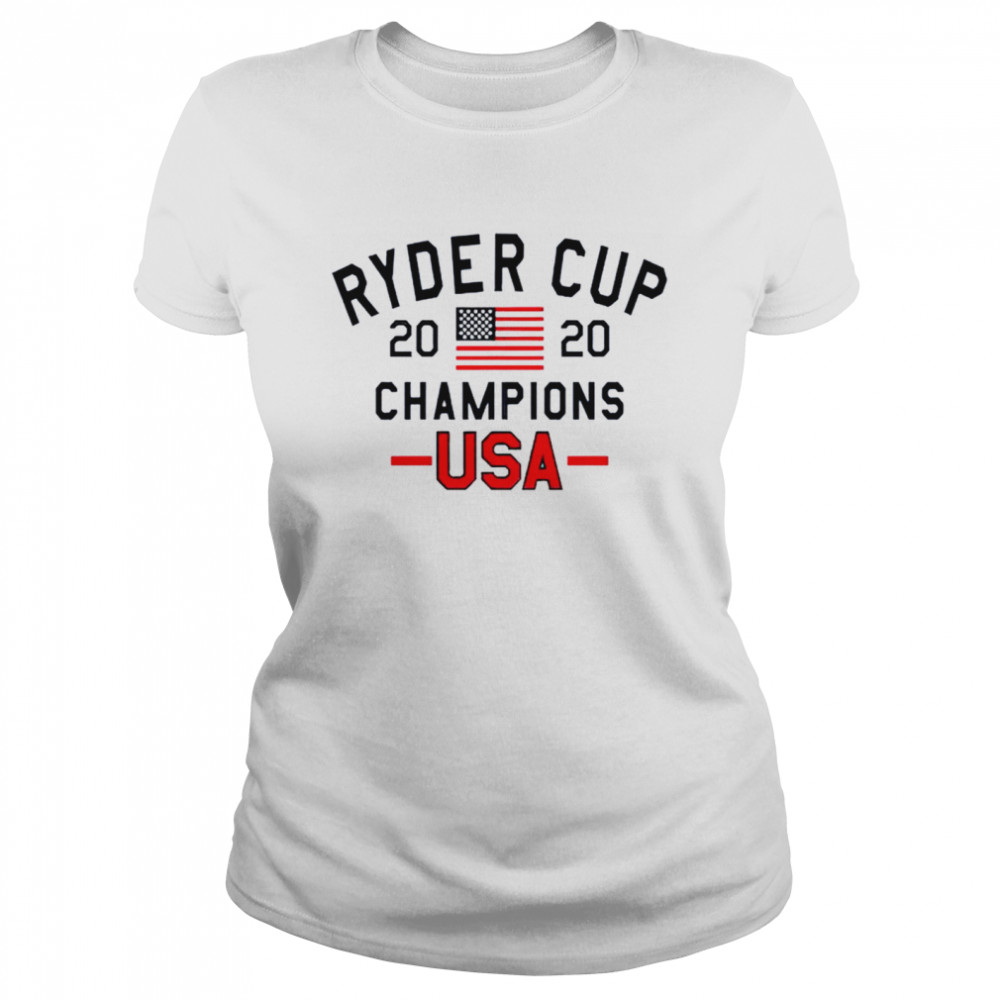 Ryder Cup 2020 Champions USA shirt Classic Women's T-shirt