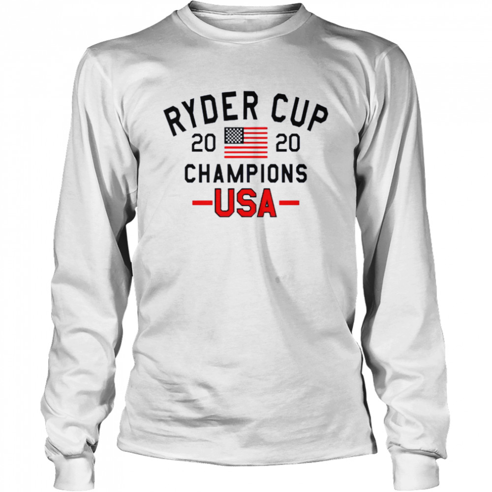 Ryder Cup 2020 Champions USA shirt Long Sleeved T-shirt