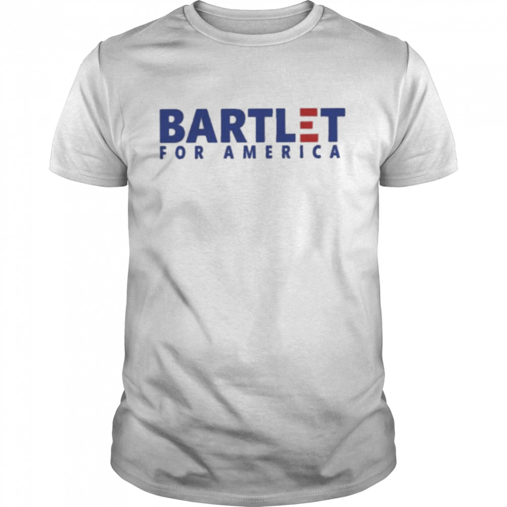 bartlet for America shirt