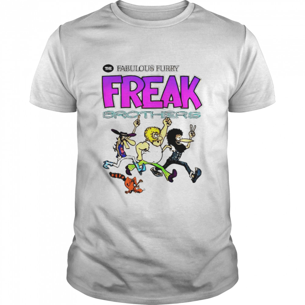 The Fabulous Furry Freak Brothers shirt