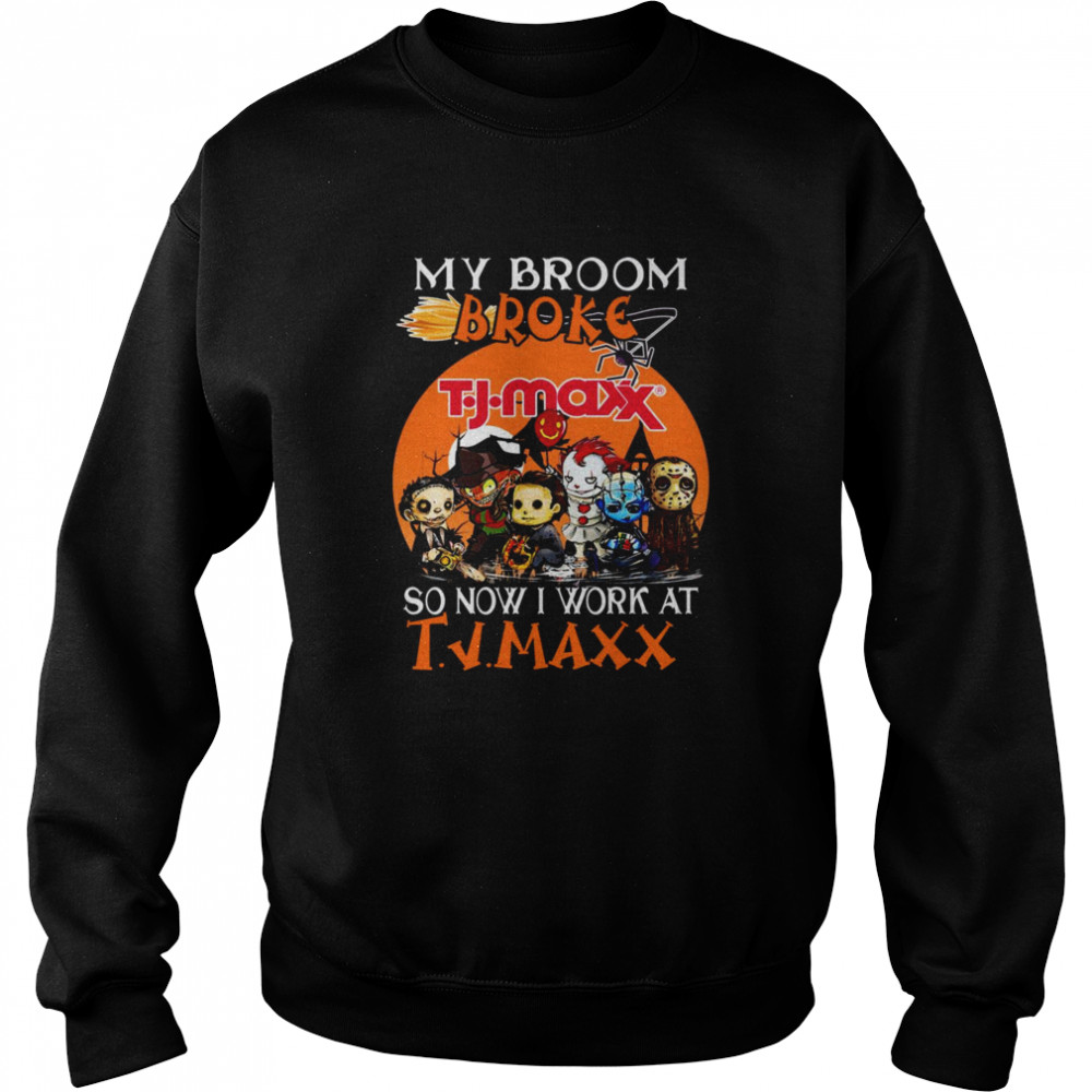 Chibi Horror characters my broom broke so now I work at T.J. Maxx Halloween shirt Unisex Sweatshirt