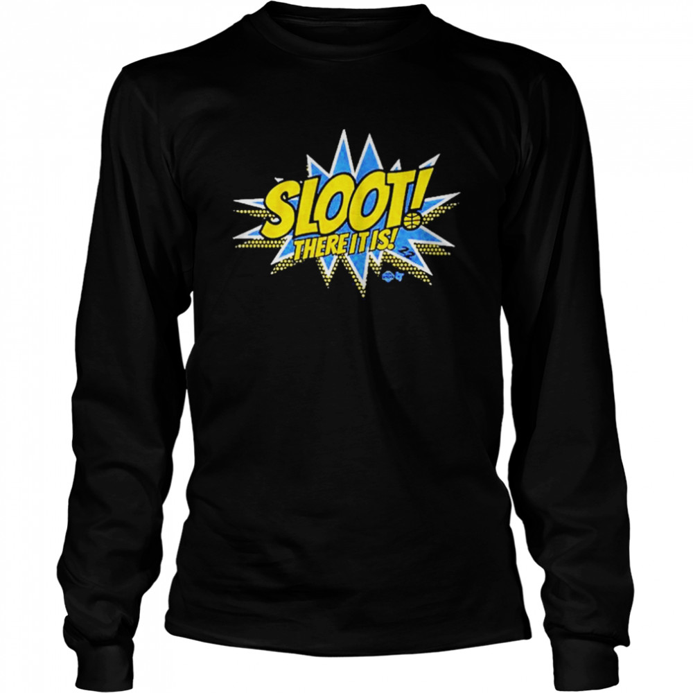 Courtney Vandersloot SLOOT There It Is!  Long Sleeved T-shirt