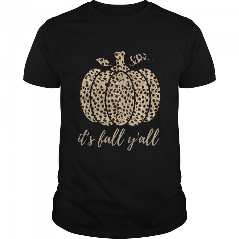It’s Fall Y’all Cute Leopard Print Fall Pumpkin Southern Shirt