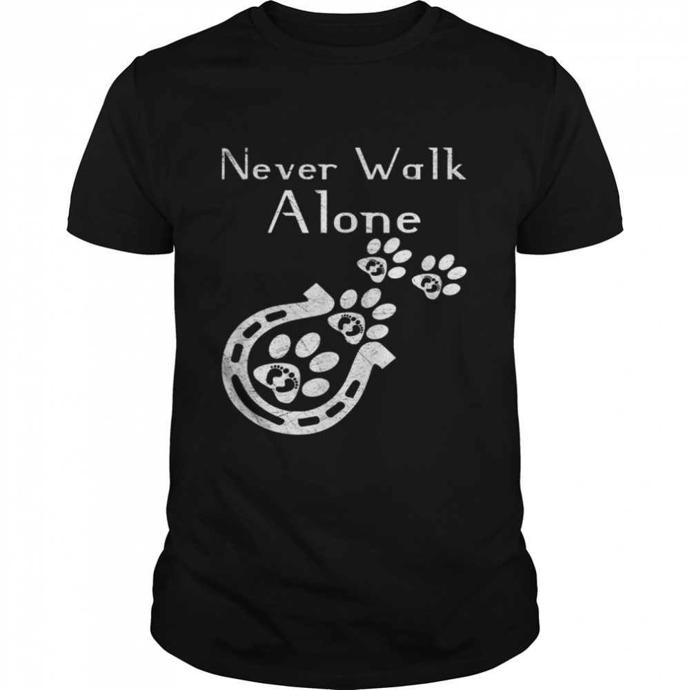 Never walk alone Pferd, Hund und Reiterin Shirt
