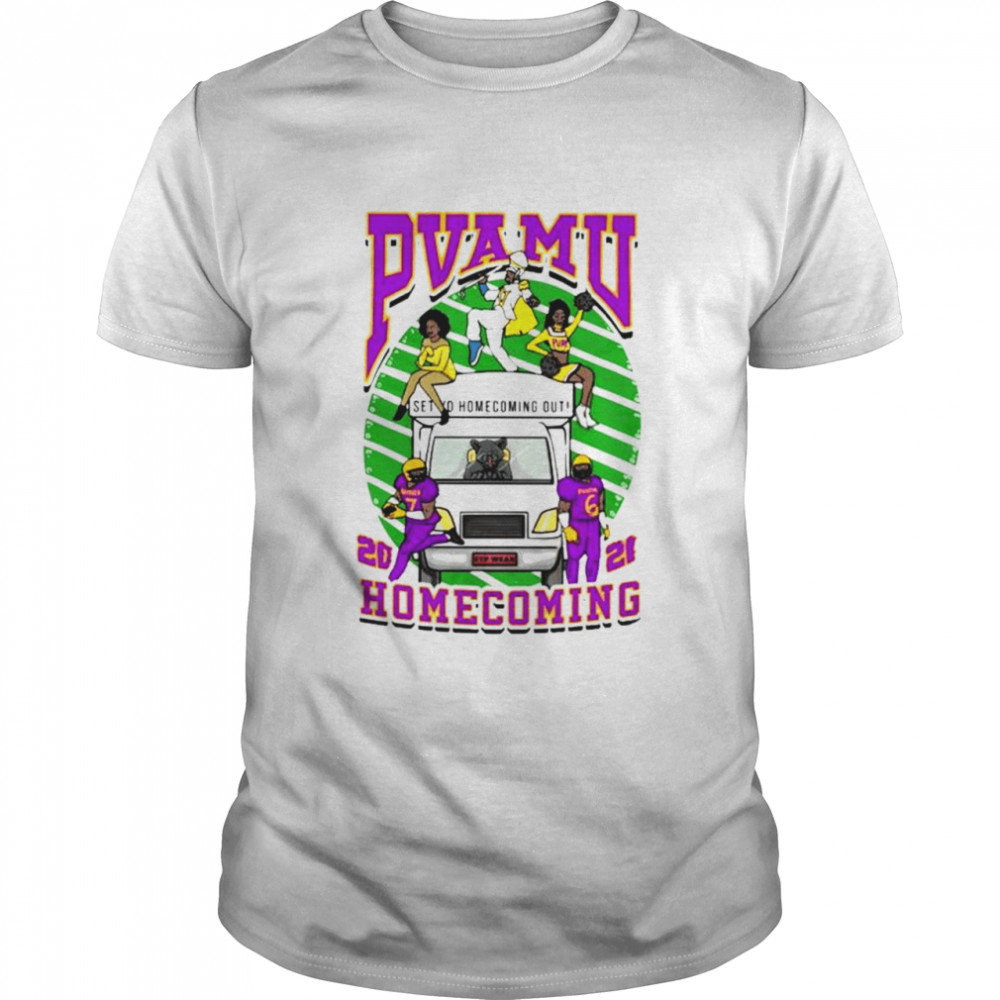Pvamu Homecoming 2021 set go homecoming out shirt