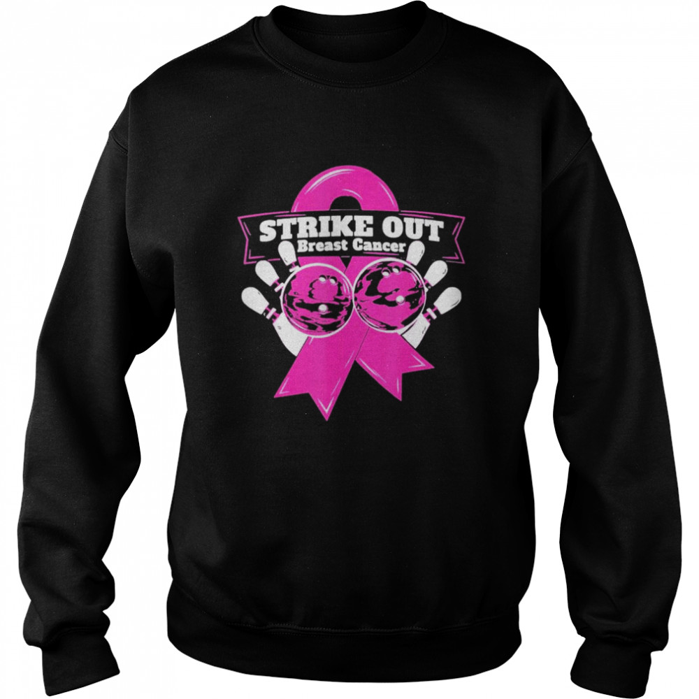 Strike Out Breast Cancer Awareness Bowling Fighters shirt Unisex Sweatshirt